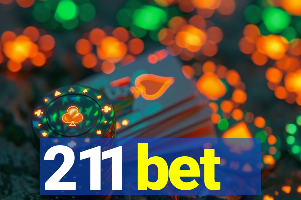 211 bet